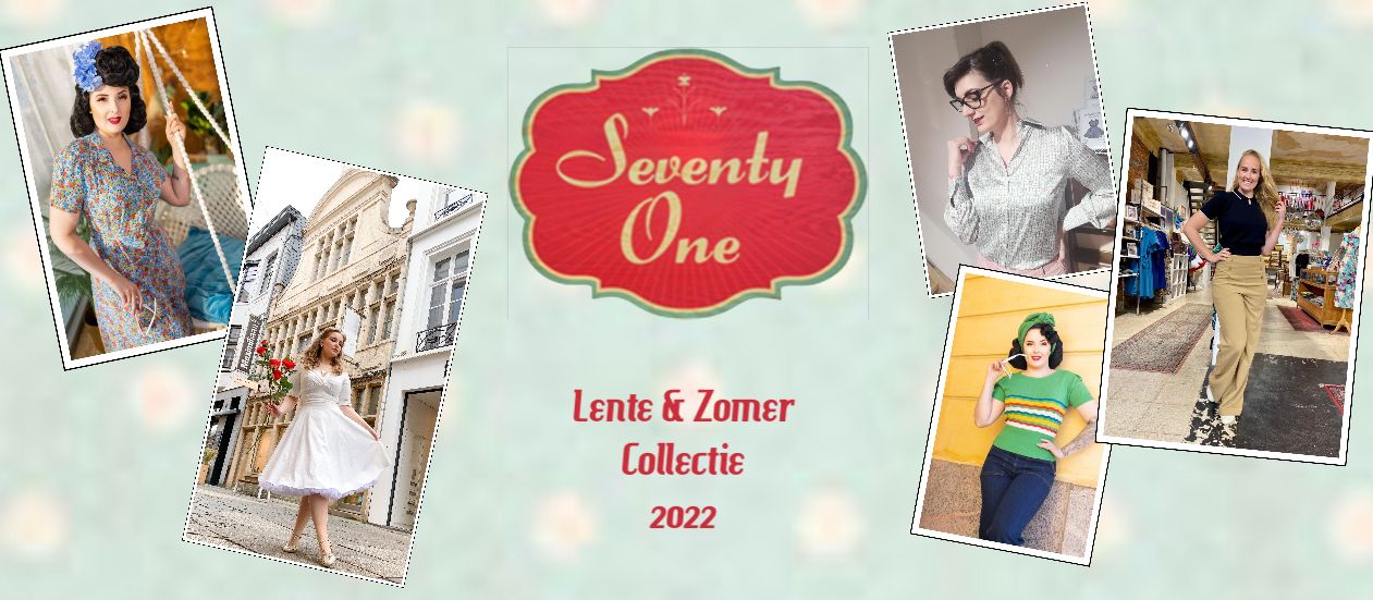 Lente / Zomer Collectie SeventyOne 2022